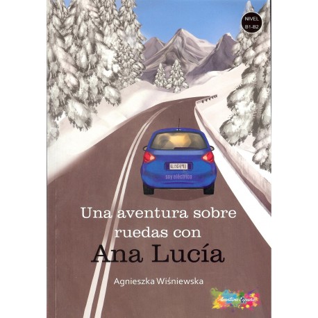 Una  aventura sobre ruedas con Ana Lucia