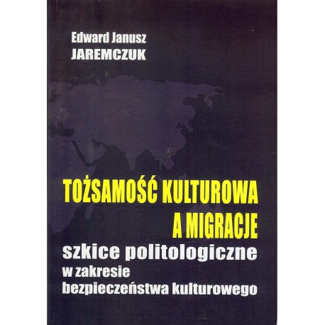 Tożsamość kulturowa a migracje
