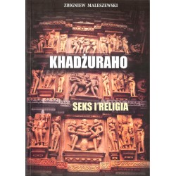 Khadżuraho. Seks i religia