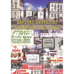 Zapiski zwykłego studenta 1981-1983