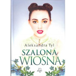 Szalona wiosna