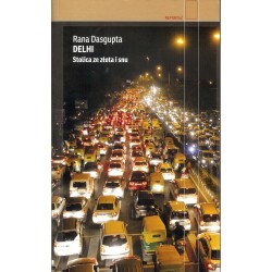 Delhi. Stalica ze złota i snu