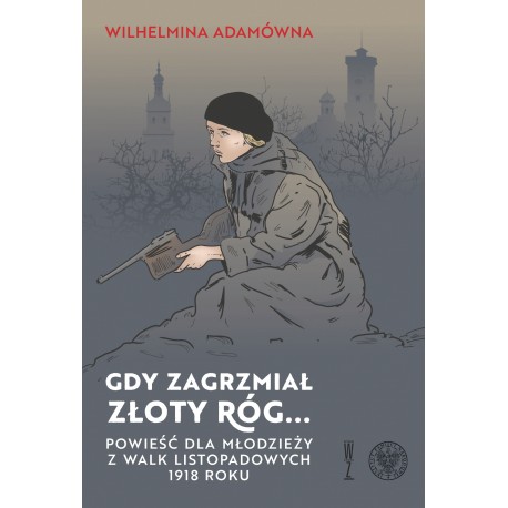 Gdy zagrzmiał złoty róg
