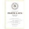 Złote lata. Mój Stary Teatr 1970-2013