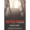 Gra poza prawem