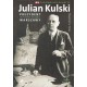 Julian Kulski prezydent okupowanej walczącej Warszawy