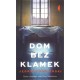 Dom bez klamek