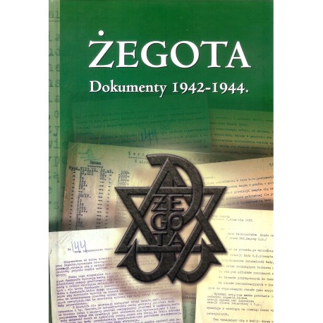 Żegota Dokumenty 1942-1944