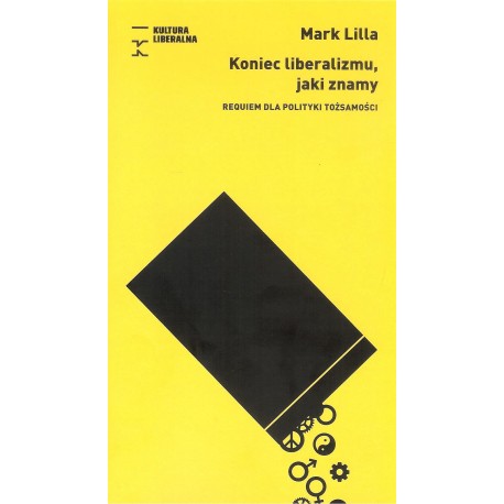 Koniec liberalizmu, jaki znamy