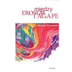 Między erosem a agape