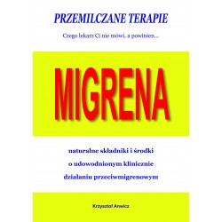 Przemilczane terapie. Migrena.