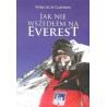Jak nie wszedłem na Everest