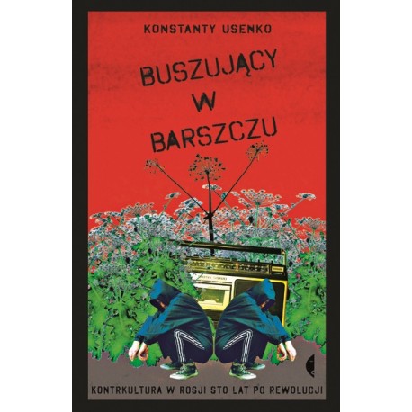 Buszujący w barszczu