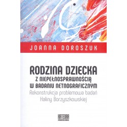 Rodzina dziecka z niepełnosprawnością w badaniu netnograficznym