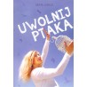 Uwolnij ptaka