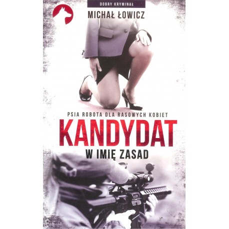 Kandydat w imię zasad