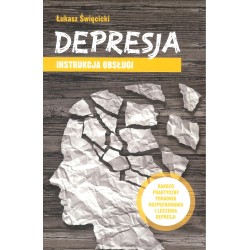 Depresja. Instrukcja obsługi