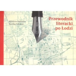 Przewodnik literacki po Łodzi