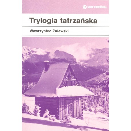 Trylogia tatrzańska wyd.5