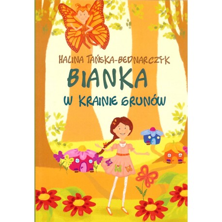 Bianka w krainie Grunów