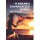 W kierunku zachodzącego słońca