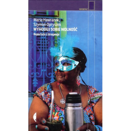 Wyhoduj sobie wolność