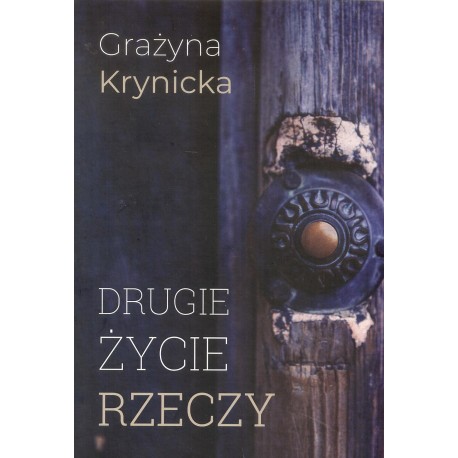 Drugie życie rzeczy
