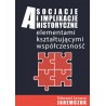 Asocjacje i implikacje historyczne