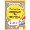 Zadania tekstowe dla uczniów klasy 3