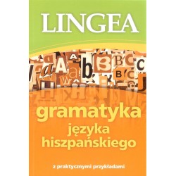 Gramatyka języka hiszpańskiego z praktycznymi przykładami
