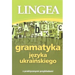 Gramatyka języka ukraińskiego z praktycznymi przykładami