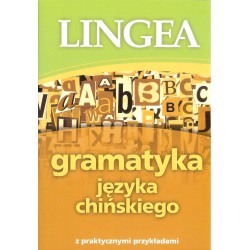 Gramatyka języka chińskiego z praktycznymi przykładami