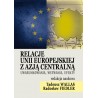 Relacje Unii Europejskiej z Azją Centralną