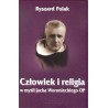 Człowiek i religia w myśli Jacka Woronieckiego OP