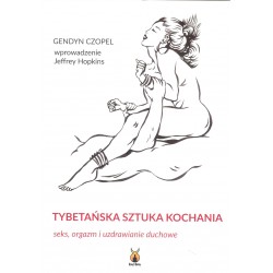Tybetańska sztuka kochania wyd. 2