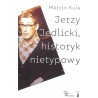 Jerzy Jedlicki, historyk nietypowy