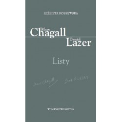 Marc Chagall – Dawid Lazer. Listy