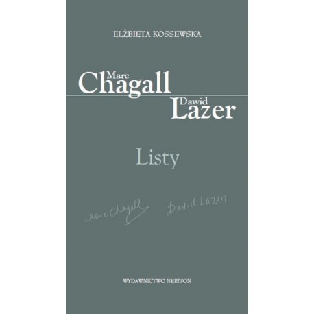 Marc Chagall – Dawid Lazer. Listy