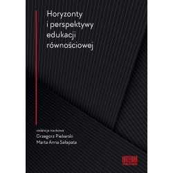 Horyzonty i perspektywy edukacji równościowej