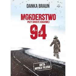 Morderstwo przy drodze krajowej 94