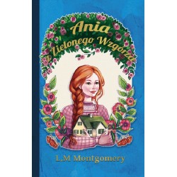 Ania z Zielonego Wzgórza