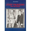 Józef Piłsudski Bez retuszu