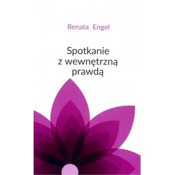 Spotkanie z wewnętrzną prawdą