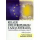 Relacje Unii Europejskiej z Azją Centralną BR
