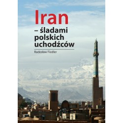 Iran śladami polskich uchodźców