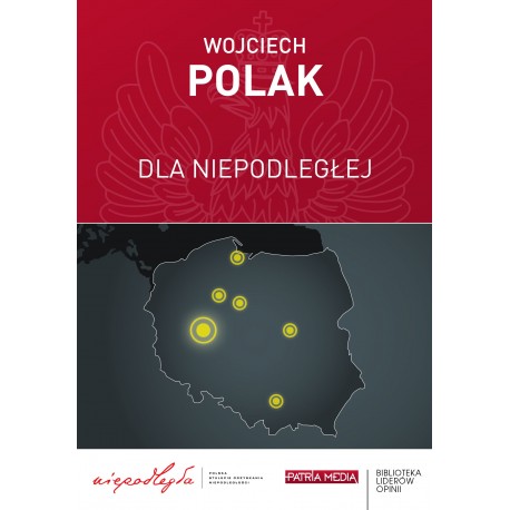 Dla Niepodległej.