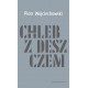 Chleb z deszczem