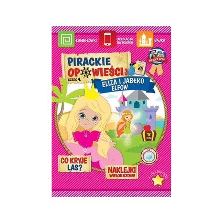Pirackie opowieści. Część 4. Eliza i jabłko elfów