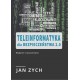 Teleinformatyka dla bezpieczeństwa 2 0