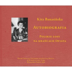 Autobiografia.  Kira Banasińska